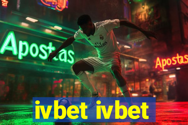 ivbet ivbet